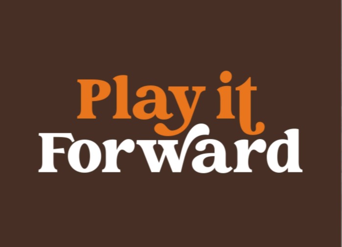 Play it Forward