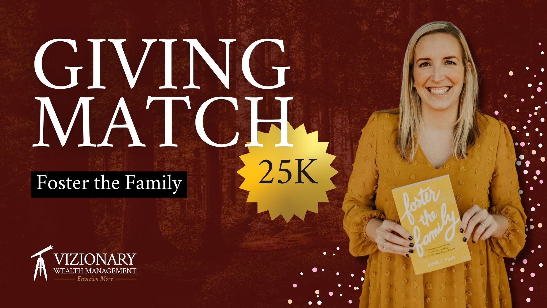 Vizionary Announces $25K Giving Match for Foster the Family