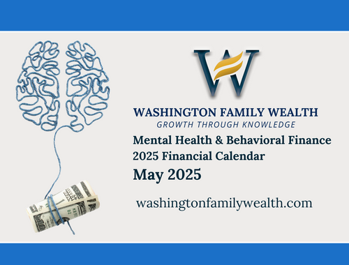May: Mental Health and Behavioral Finance