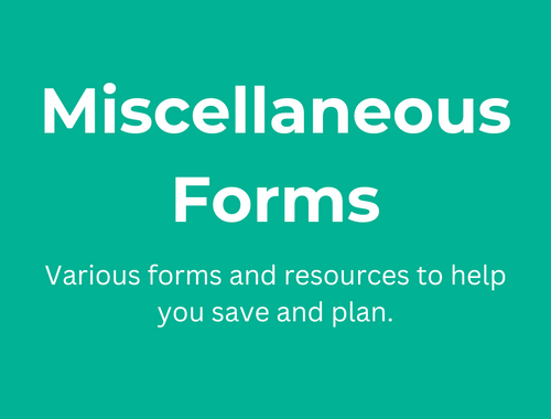 Miscellaneous Forms & Resources