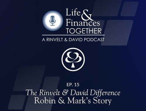Episode 15: The Rinvelt & David Difference, Robin & Mark's Story<br/>