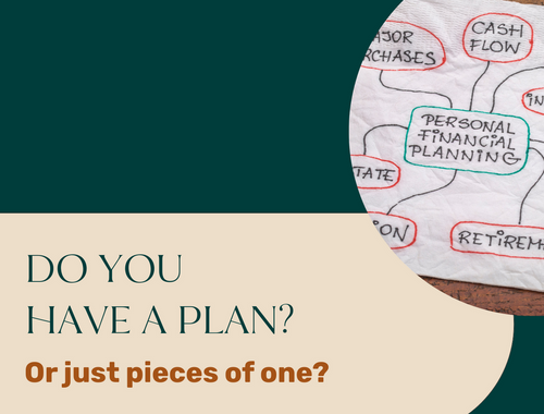 Do You Have a Plan?