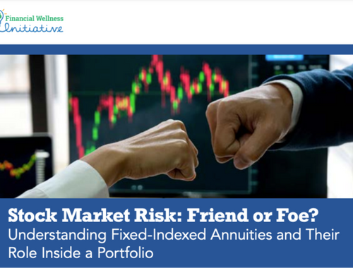 Stock Market Risk: Friend or Foe? Understanding Fixed-Index Annuities and Their Role Inside a Portfolio