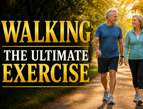 Walking The Ultimate Exercise