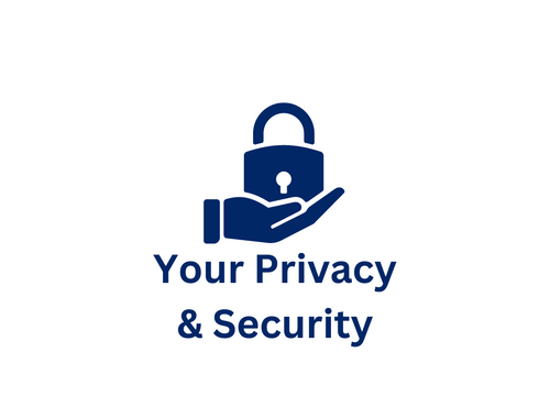 Your Privacy & Security: Our Standard