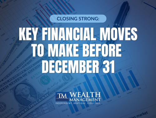 Closing Strong: Key Financial Moves to Make Before December 31