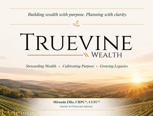 Welcome to Truevine Wealth