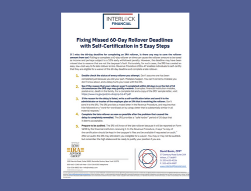 Fixing Missed 60-Day Rollover Deadlines with Self-Certification in 5 Easy Steps
