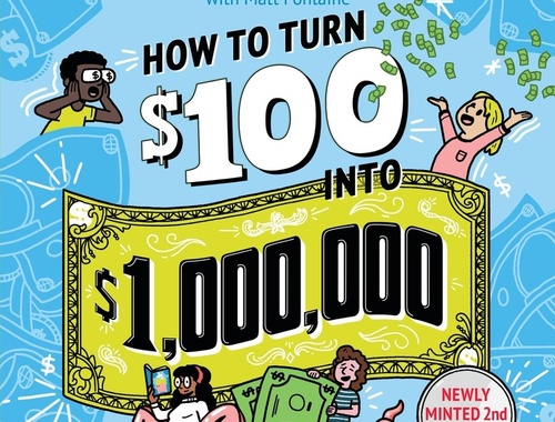 How to Turn $100 into $1,000,000