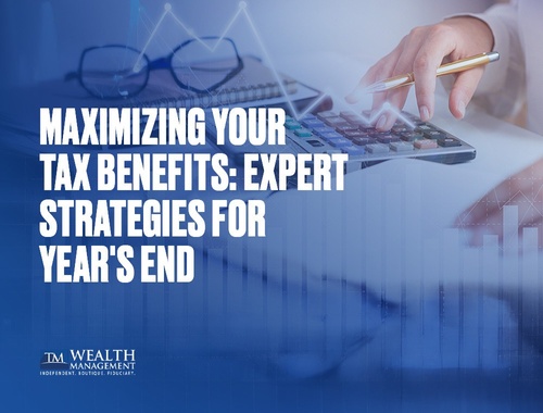 Maximizing Your Tax Benefits: Expert Strategies for Year's End