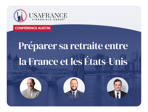 Préparer sa retraite entre la France et les États-Unis