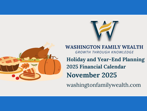 November Financial Calendar: Holiday and Year End Tax Planning