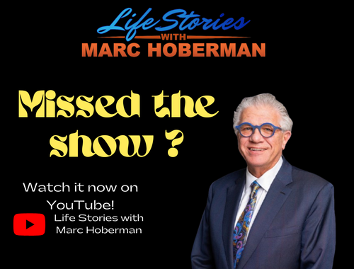 August 11, 2026Life Stories with Marc Hoberman