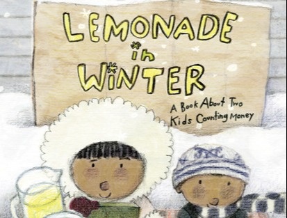 Lemonade in Winter: A Book About Two Kids Counting Money