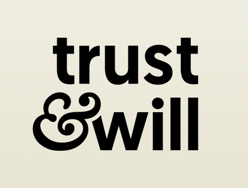Trust & Will