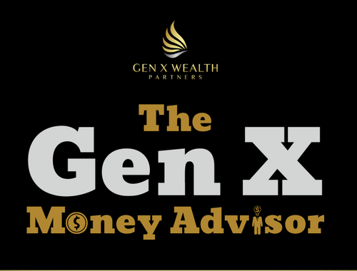 Gen X Money Advisor