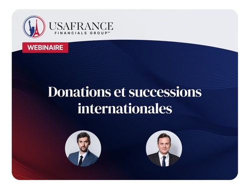 Donations et successions internationales