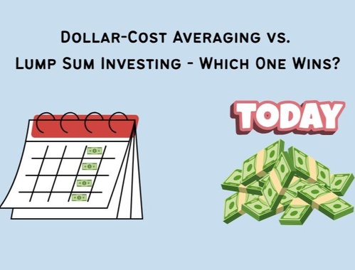 Dollar-Cost Averaging vs. Lump Sum Investing – Which One Wins?