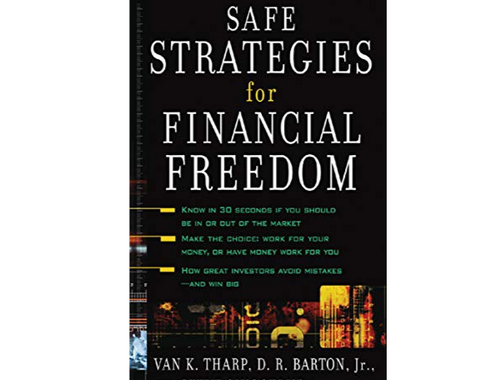 Safe Strategies for Financial Freedom