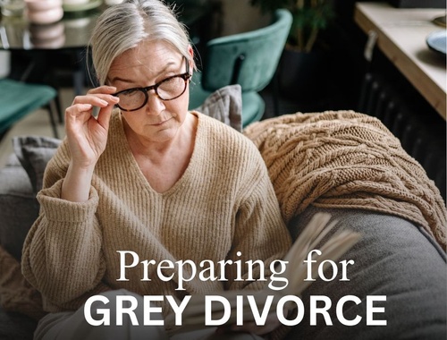 Preparing for Grey Divorce