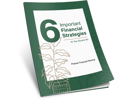 6 Important Financial Strategies For Your 20's and 30's
