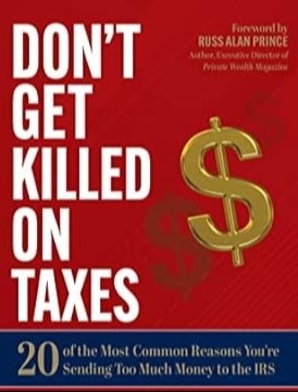 Don't Get Killed On Taxes by P.J. DiNuzzo and Steven Jarvis