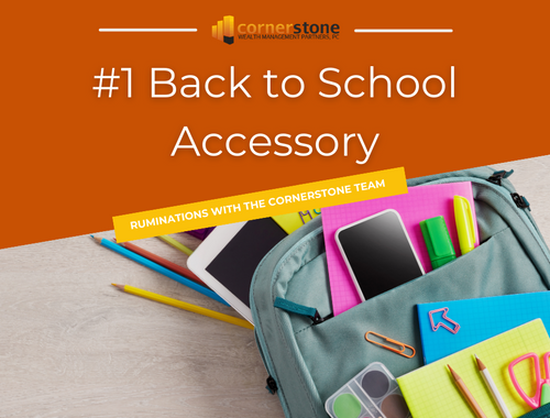 Cornerstone Ruminations: Our #1 Back to School Accessory