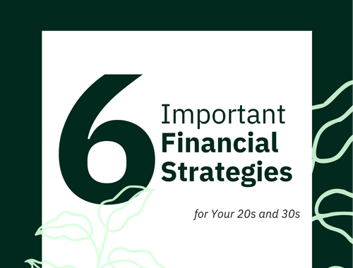 Smart Strategies for your 20s and 30s