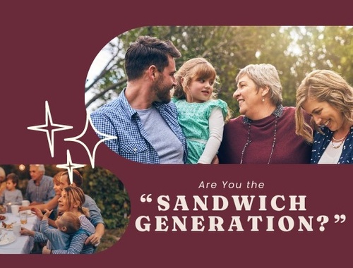 Are You in the “Sandwich Generation?"
