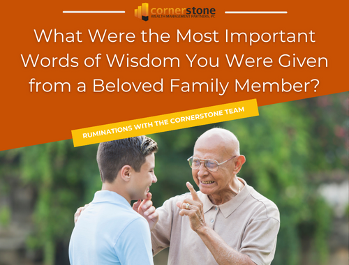 Cornerstone Ruminations: Words of Wisdom