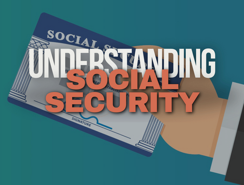 Understanding Social Security Webinar