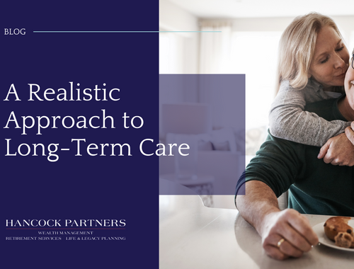 A Realistic Approach to Long-Term Care