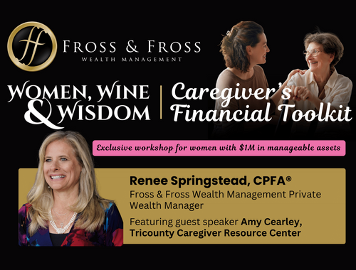 Women, Wine & Wisdom: A Caregiver's Financial Toolkit