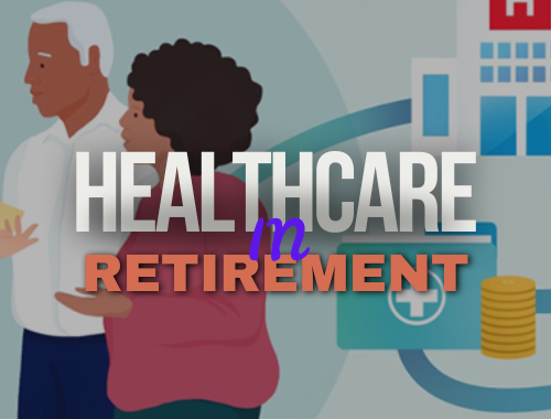 Healthcare In Retirement Webinar