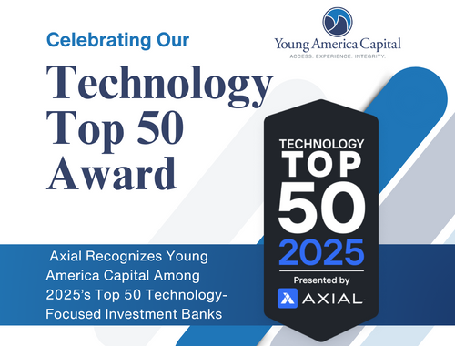 Young America Capital Honored as a Leading Tech Investment Bank in Axial’s 2025 Top 50 List