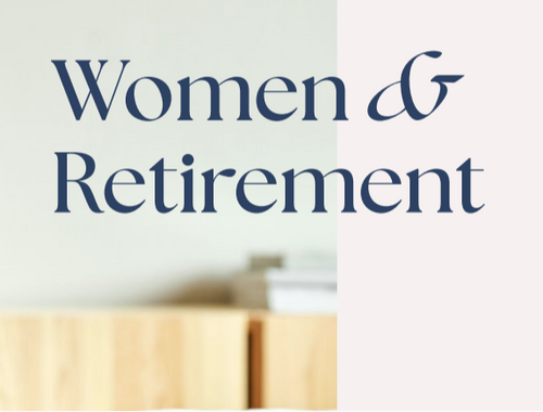 Women and Retirement