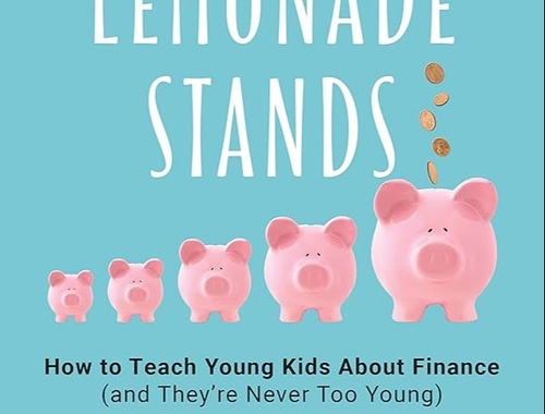 Beyond Piggy Banks & Lemonade Stands