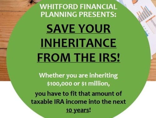 "Save Your Inheritance From The IRS!"