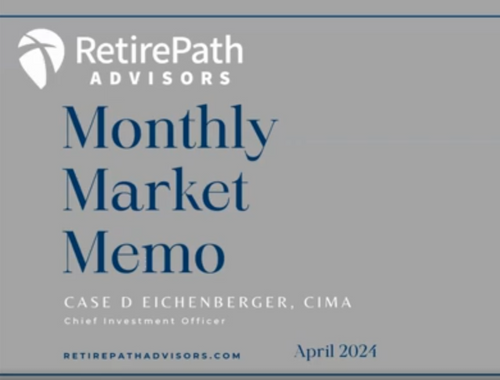 April Monthly Market Memo
