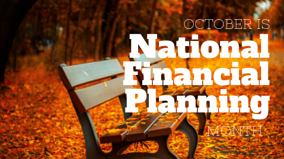 October is National Financial Planning Month - Brownlee Global ...
