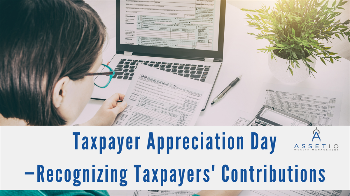 Taxpayer Appreciation Day—Recognizing Taxpayers' Contributions