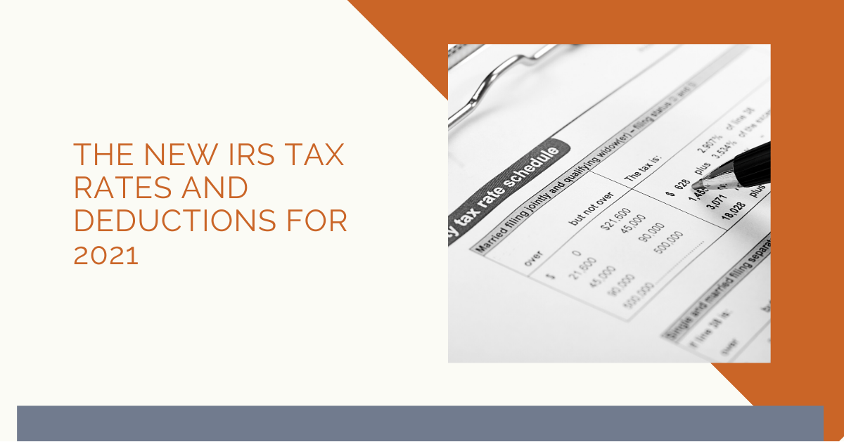 The New IRS Tax Rates and Deductions for 2021 Glastonbury, CT