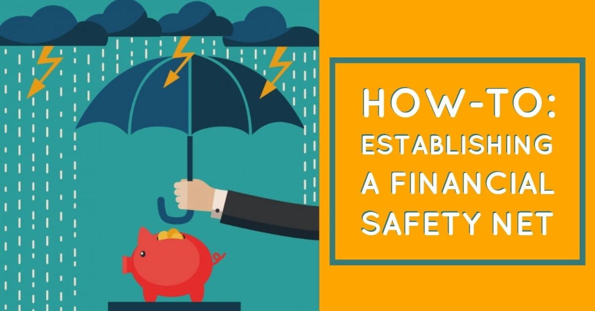 Establishing a Financial Safety Net