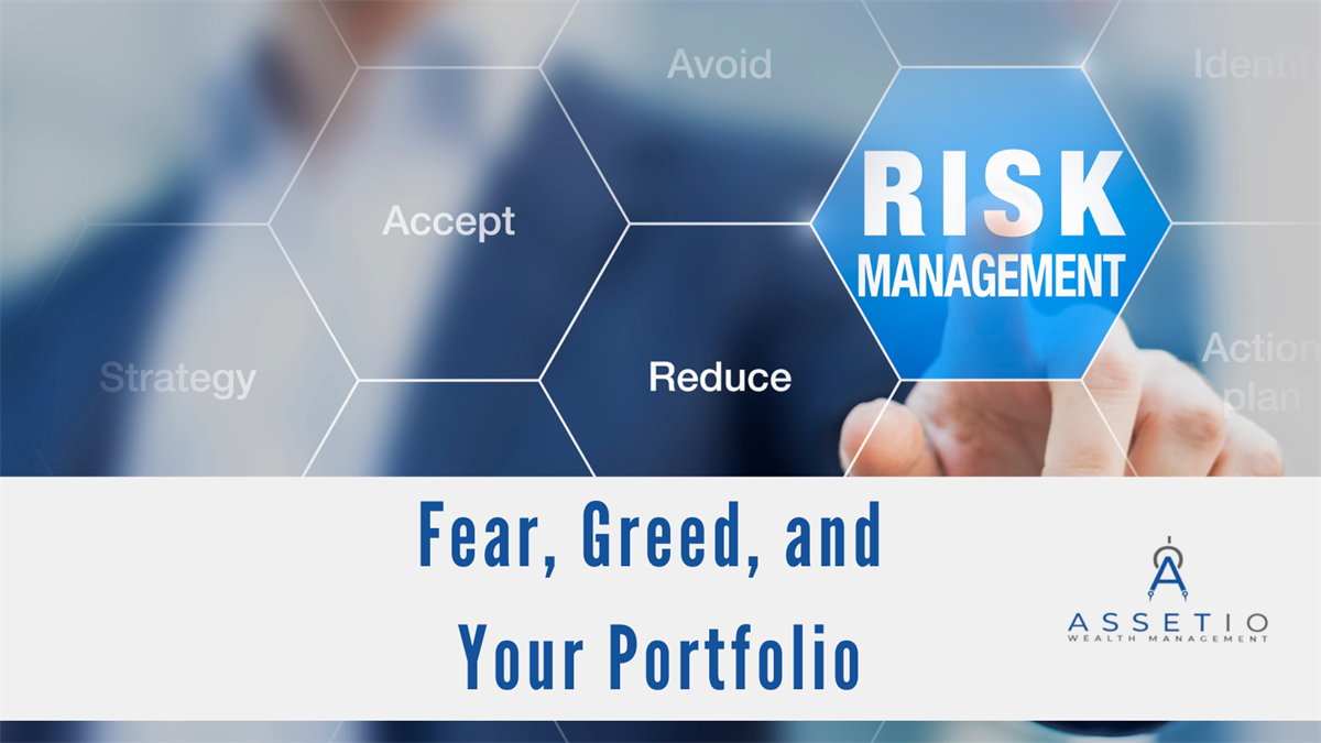 Fear, Greed, and Your Portfolio