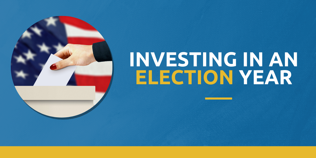 Investing in an Election Year