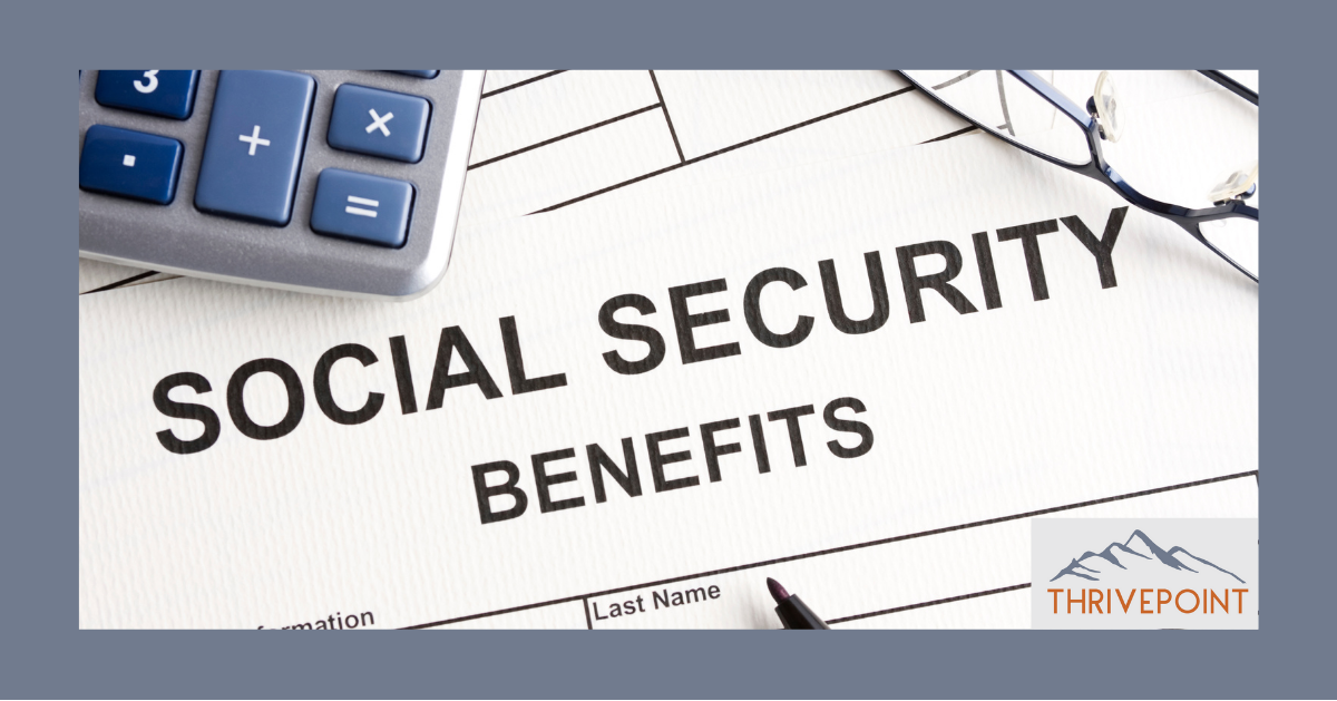 Thinking About Social Security Benefits at 62?
