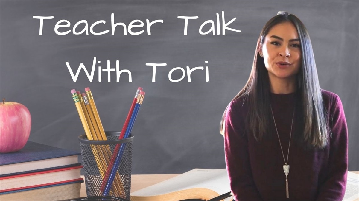 TEACHER TALK WITH TORI: 