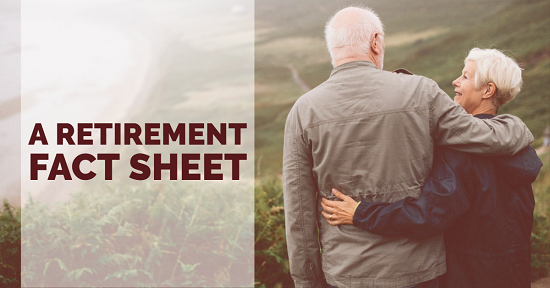 A Retirement Fact Sheet