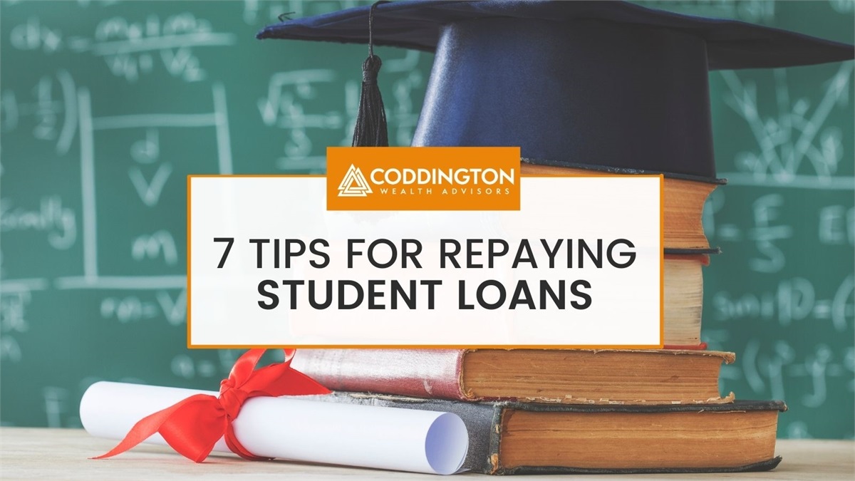 Tips for Repaying Your Student Loans