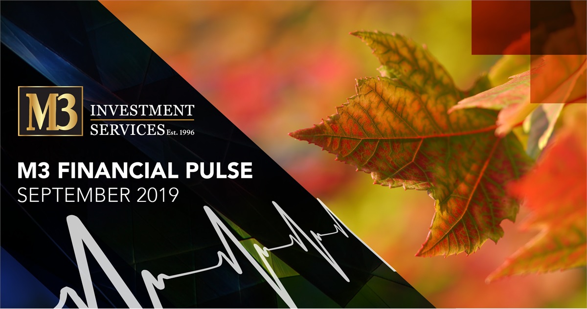September Financial Pulse | M3 Investment Services